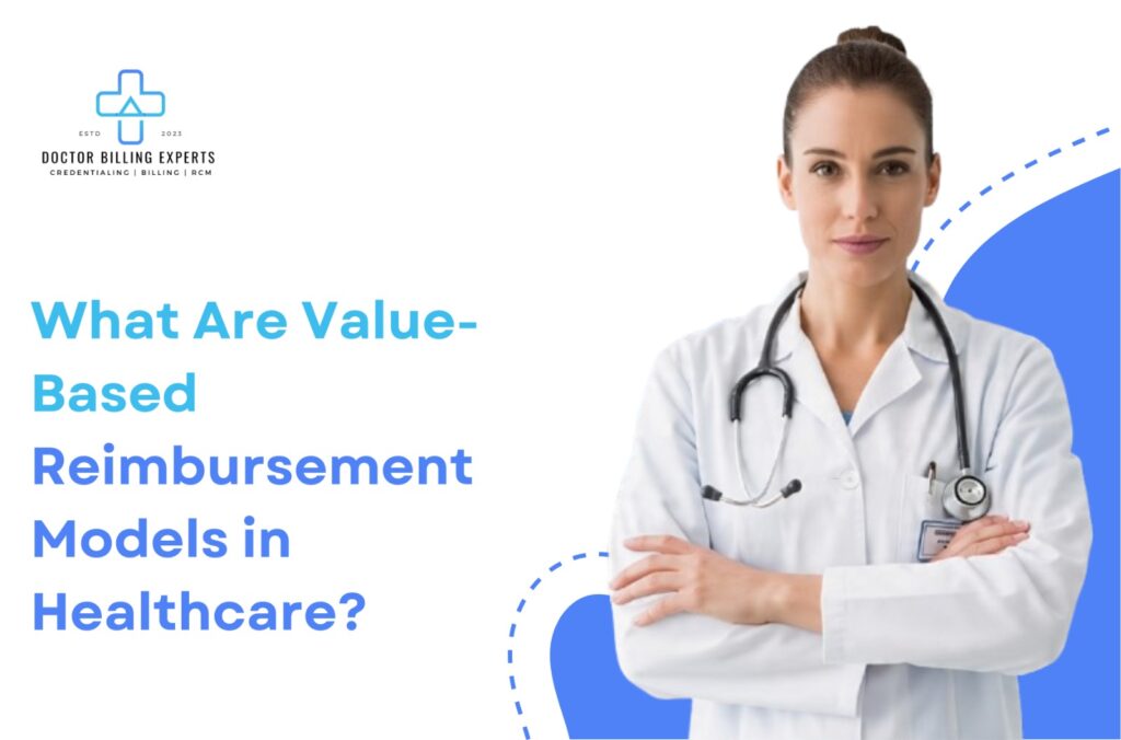 Value-Based Reimbursement Models